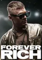  Вечно богатый смотреть онлайн (2021) 