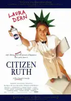  Гражданка Рут смотреть онлайн (1996) 